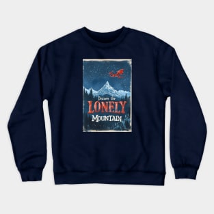 Discover the Lonely Mountain - Vintage Travel Poster - Fantasy Crewneck Sweatshirt